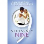 The Necessary Nine: How to Stay Happily Married for Life!